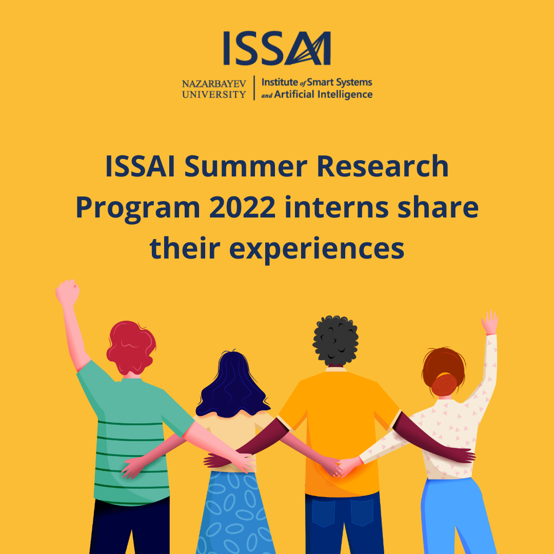 ISSAI Summer Research Program 2022 interns share their experiences