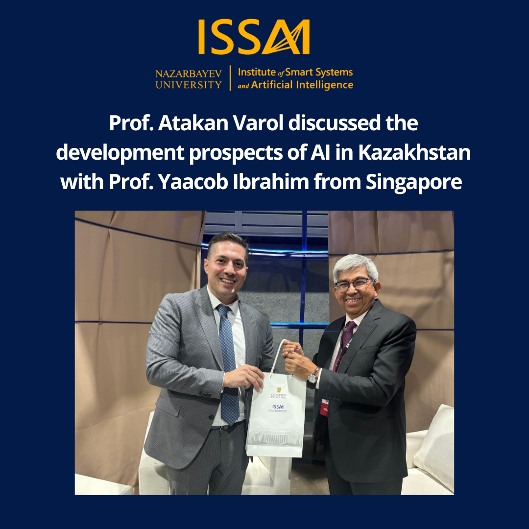 Professor Atakan Varol discussed the development prospects of AI in Kazakhstan with Professor Yaacob Ibrahim from Singapore during Digital Almaty 2024