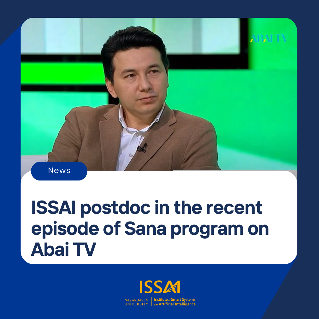 ISSAI postdoc became a guest of the “Sana” program on Abai TV channel