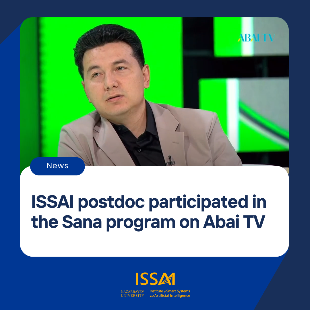 ISSAI postdoc participated in the Sana program on Abai TV