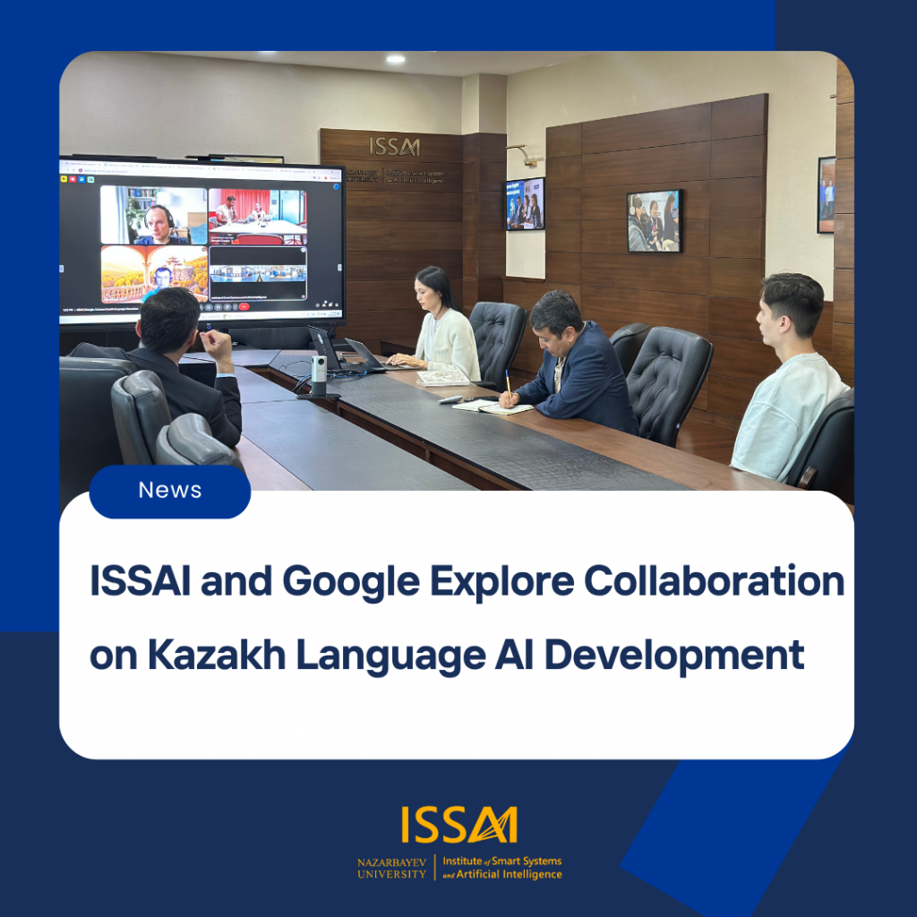 ISSAI and Google Explore Collaboration on Kazakh Language AI Development