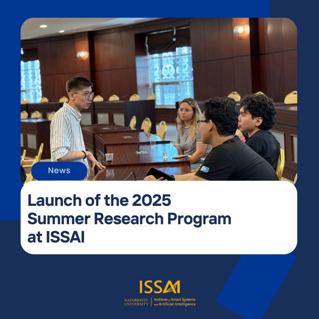 Летняя исследовательская программа ISSAI 2025 стартовала для студентов вузов