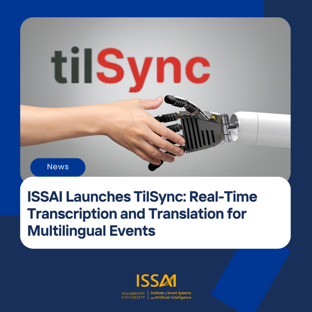 ISSAI Launches TilSync: Real-Time Transcription and Translation for Multilingual Events