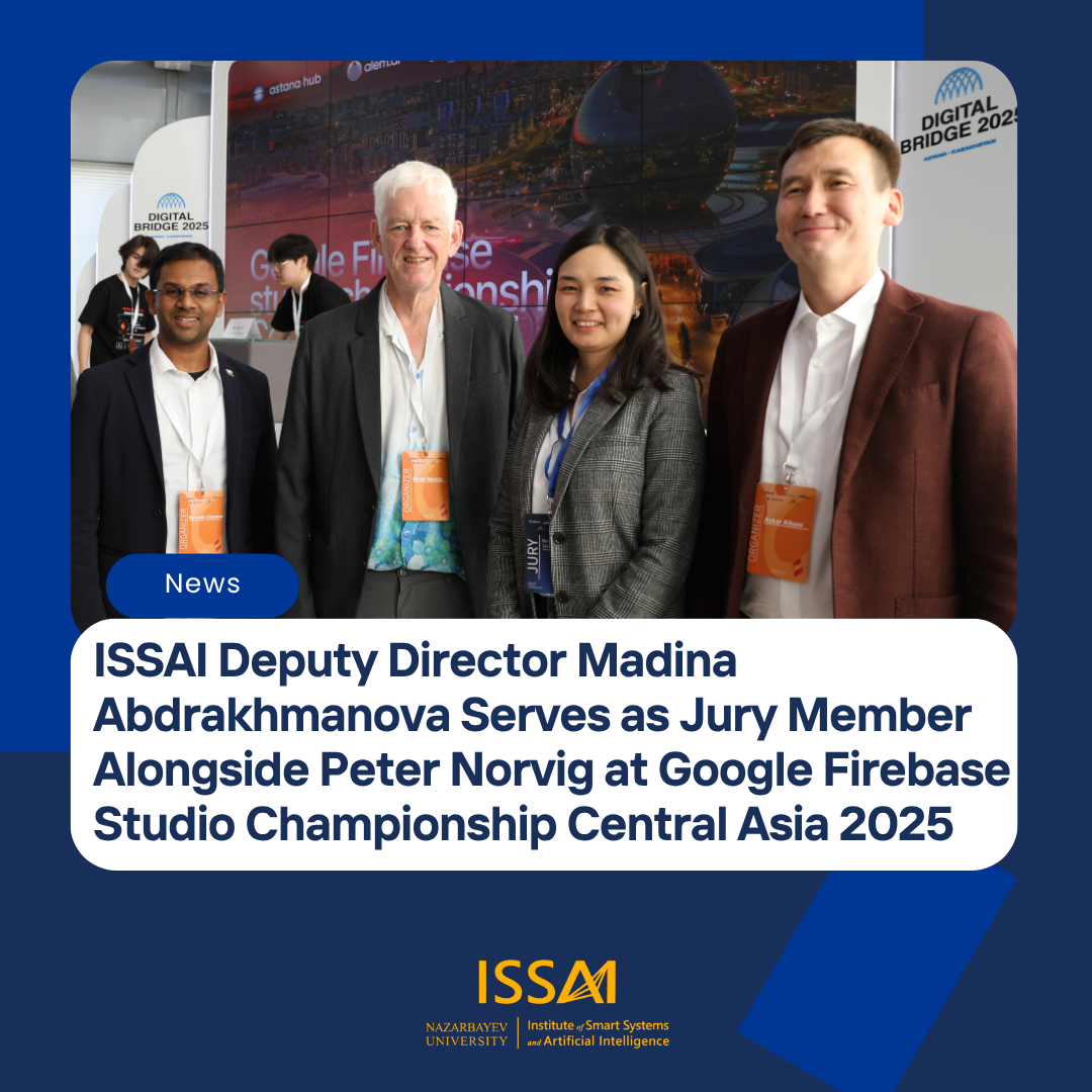 ISSAI Deputy Director Madina Abdrakhmanova Serves as Jury Member Alongside Peter Norvig at Google Firebase Studio Championship Central Asia 2025