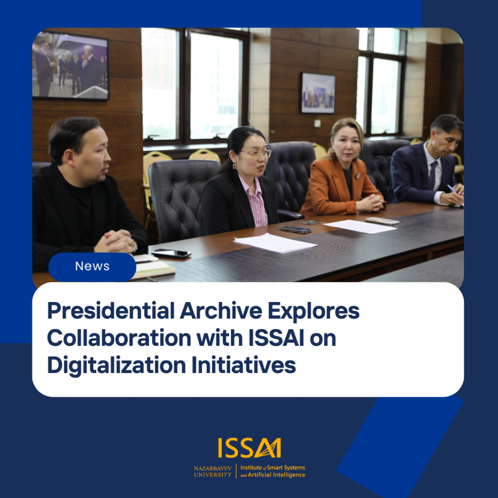 Presidential Archive Explores Collaboration with ISSAI on Digitalization Initiatives