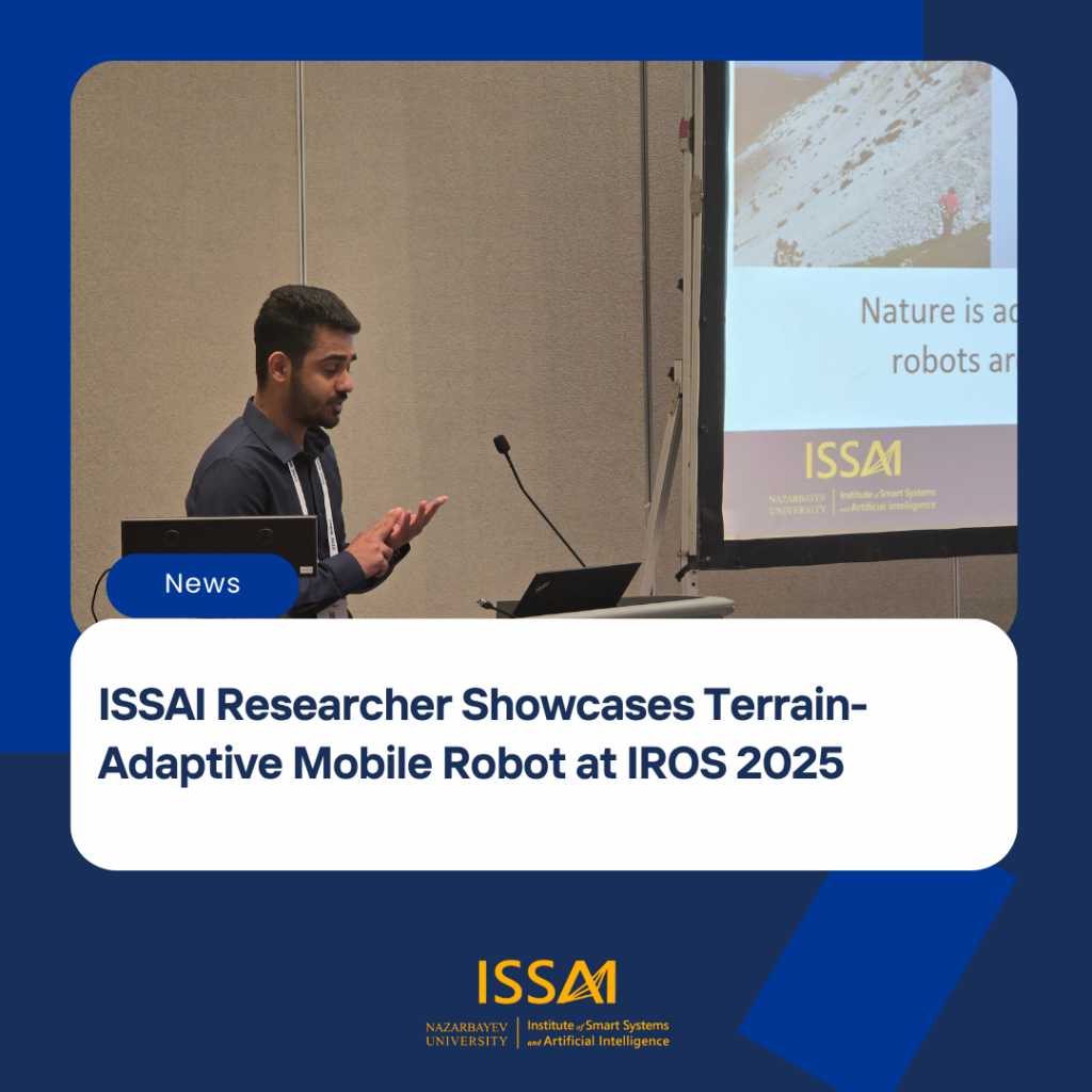ISSAI Researcher Showcases Terrain-Adaptive Mobile Robot at IROS 2025
