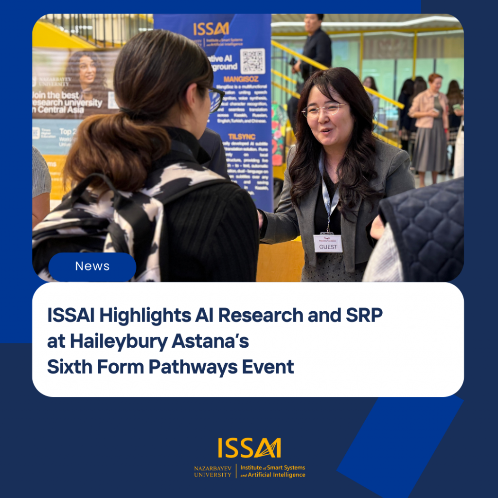 ISSAI Highlights AI Research and SRP at Haileybury Astana’s Sixth Form Pathways Event