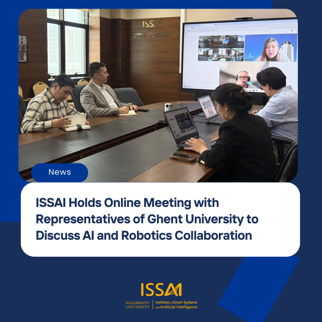 ISSAI Holds Online Meeting with Representatives of Ghent University to Discuss AI and Robotics Collaboration