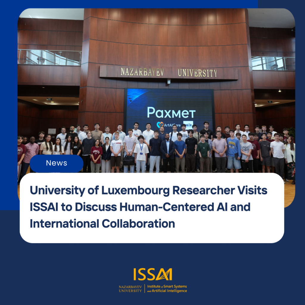 University of Luxembourg Researcher Visits ISSAI to Discuss Human-Centered AI and International Collaboration