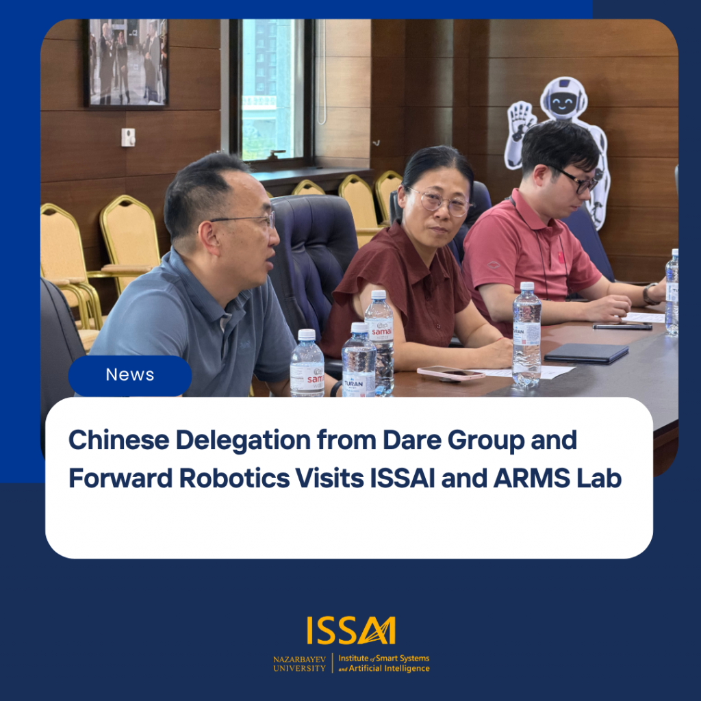 Chinese Delegation from Dare Group and Forward Robotics Visits ISSAI and ARMS Lab