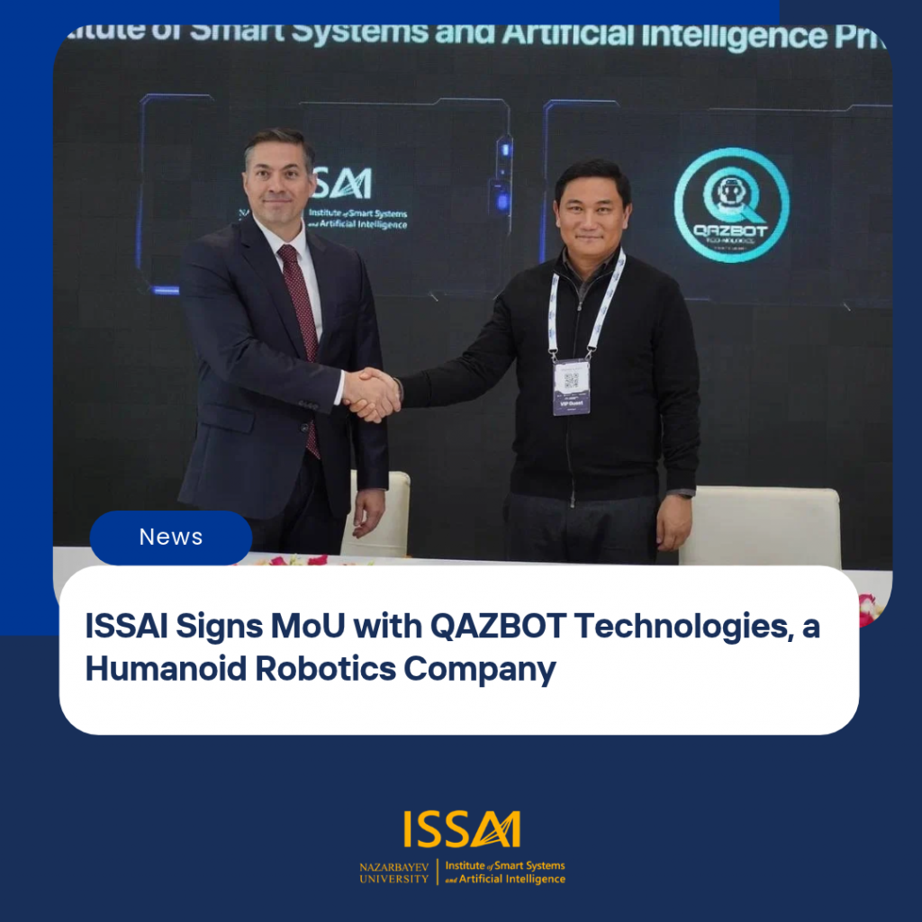 ISSAI Signs MoU with QAZBOT Technologies, a Humanoid Robotics Company